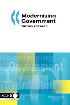 Modernising Government: The Way Forward