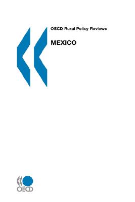 OECD Rural Policy Reviews Mexico