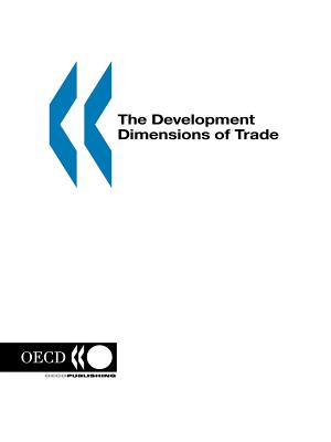 The Development Dimensions of Trade