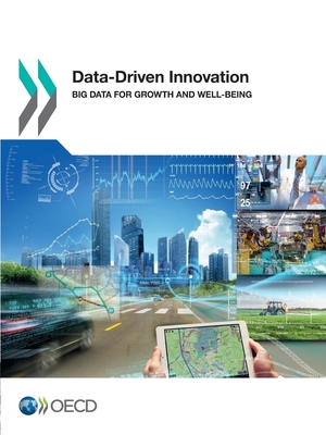 Data-Driven Innovation: Big Data for Growth and Well-Being