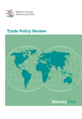 Trade Policy Review 2018: Norway