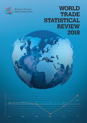World Trade Statistical Review 2018