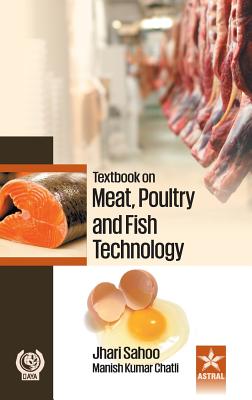 Textbook on Meat, Poultry and Fish Technology