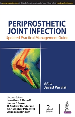 Periprosthetic Joint Infection