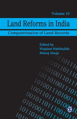 Land Reforms in India: Computerisation of Land Records