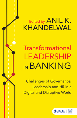 Transformational Leadership in Banking: Challenges of Governance, Leadership and HR in a Digital and Disruptive World