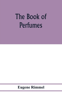 The book of perfumes