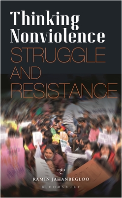 Thinking Nonviolence: Struggle and Resistance