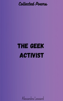 The geek activist