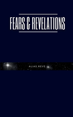 Fears & Revelations