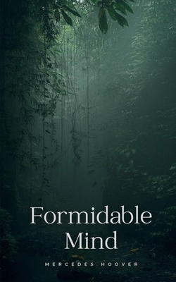 Formidable Mind