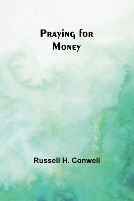 Praying for Money