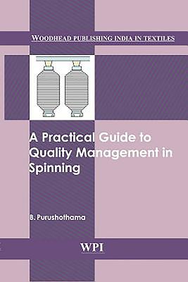 A Practical Guide to Quality Management in Spinning