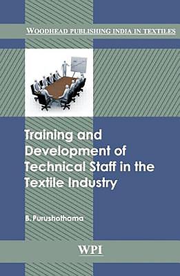 Training and Development of Technical Staff in the Textile Industry