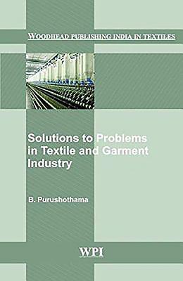 Solution to Problems in the Textile and Garment Industry