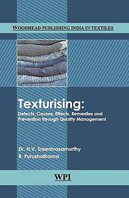 Texturising: Defects, Causes, Effects, Remedies and Prevention Through Quality Management
