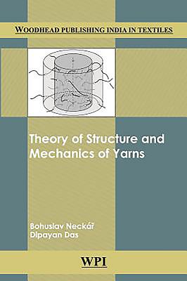 Theory of Structure and Mechanics of Yarns