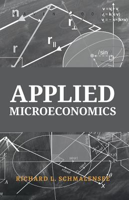 Applied Microeconomics: Problems in Estimation, Forecasting, and Decision-Making; Student's Manual