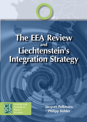 The EEA Review and Liechtenstein's Integration Strategy
