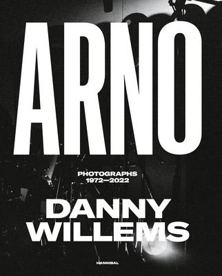 Arno: Photographs 1972-2022