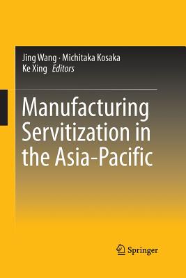 Manufacturing Servitization in the Asia-Pacific