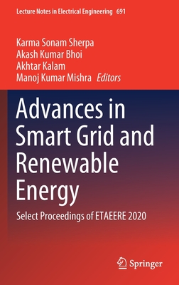 Advances in Smart Grid and Renewable Energy: Select Proceedings of Etaeere 2020