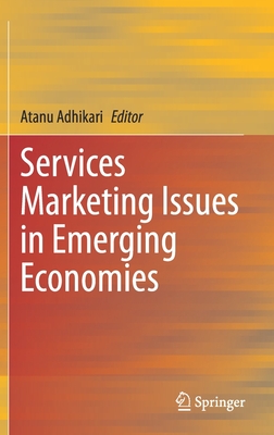Services Marketing Issues in Emerging Economies