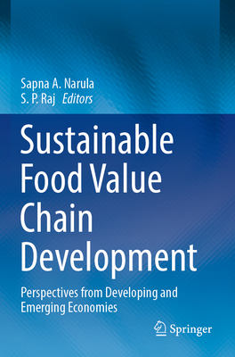 Sustainable Food Value Chain Development: Perspectives from Developing and Emerging Economies