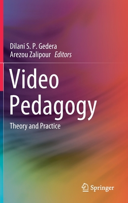 Video Pedagogy: Theory and Practice