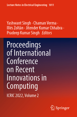 Proceedings of International Conference on Recent Innovations in Computing: Icric 2022, Volume 2