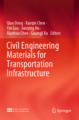 Civil Engineering Materials for Transportation Infrastructure