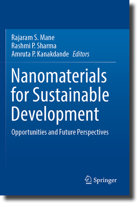 Nanomaterials for Sustainable Development: Opportunities and Future Perspectives