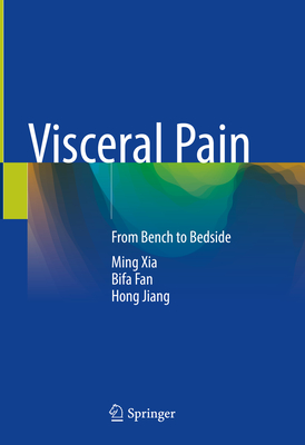 Visceral Pain: From Bench to Bedside