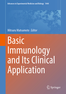 Basic Immunology and Its Clinical Application