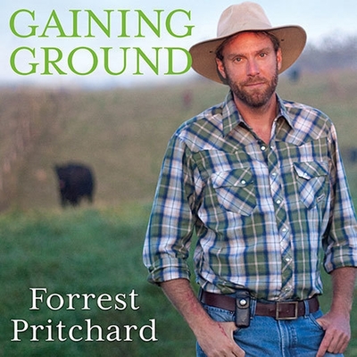 Gaining Ground: A Story of Farmers' Markets, Local Food, and Saving the Family Farm