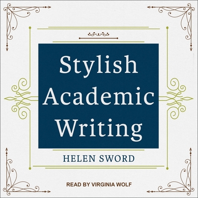 Stylish Academic Writing Lib/E