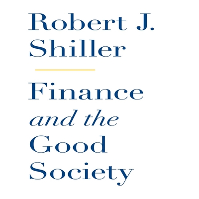 Finance and the Good Society