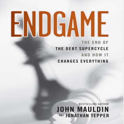 Endgame: The End of the Best Supercycle and How It Changes Everything