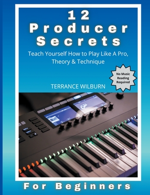 12 Producer Secrets