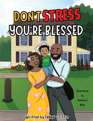 Don't Stress You're Blessed