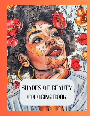 Shades of Beauty Coloring Book