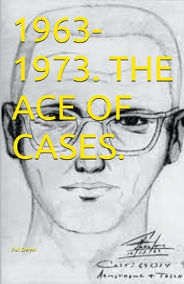 1963-1974. The Ace of Cases.