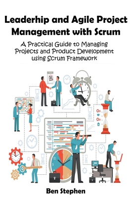 Agile Project Management with Scrum