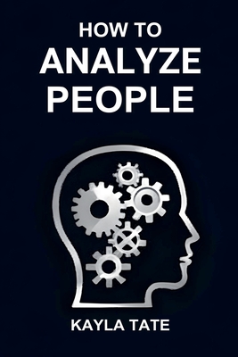 How to Analyze People