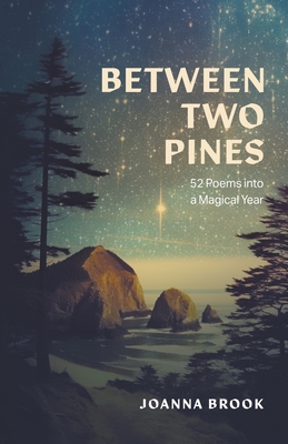 Between Two Pines