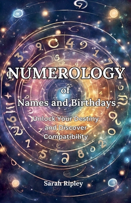 Numerology of Names and Birthdays