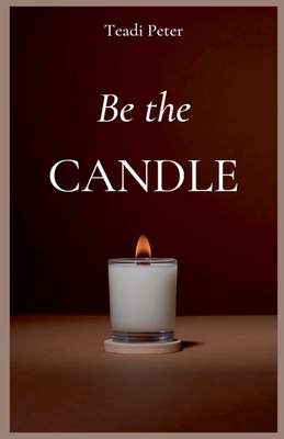 Be the Candle