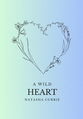 A Wild Heart