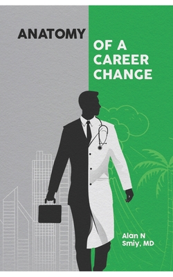 Anatomy of A Career Change: Starting over from corporate life to family physician