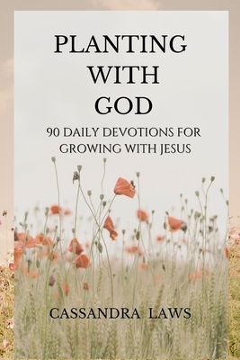 Planting with God